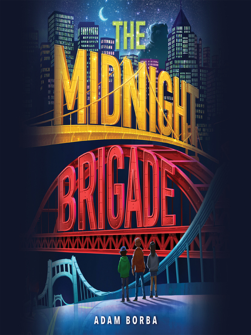 Title details for The Midnight Brigade by Adam Borba - Wait list